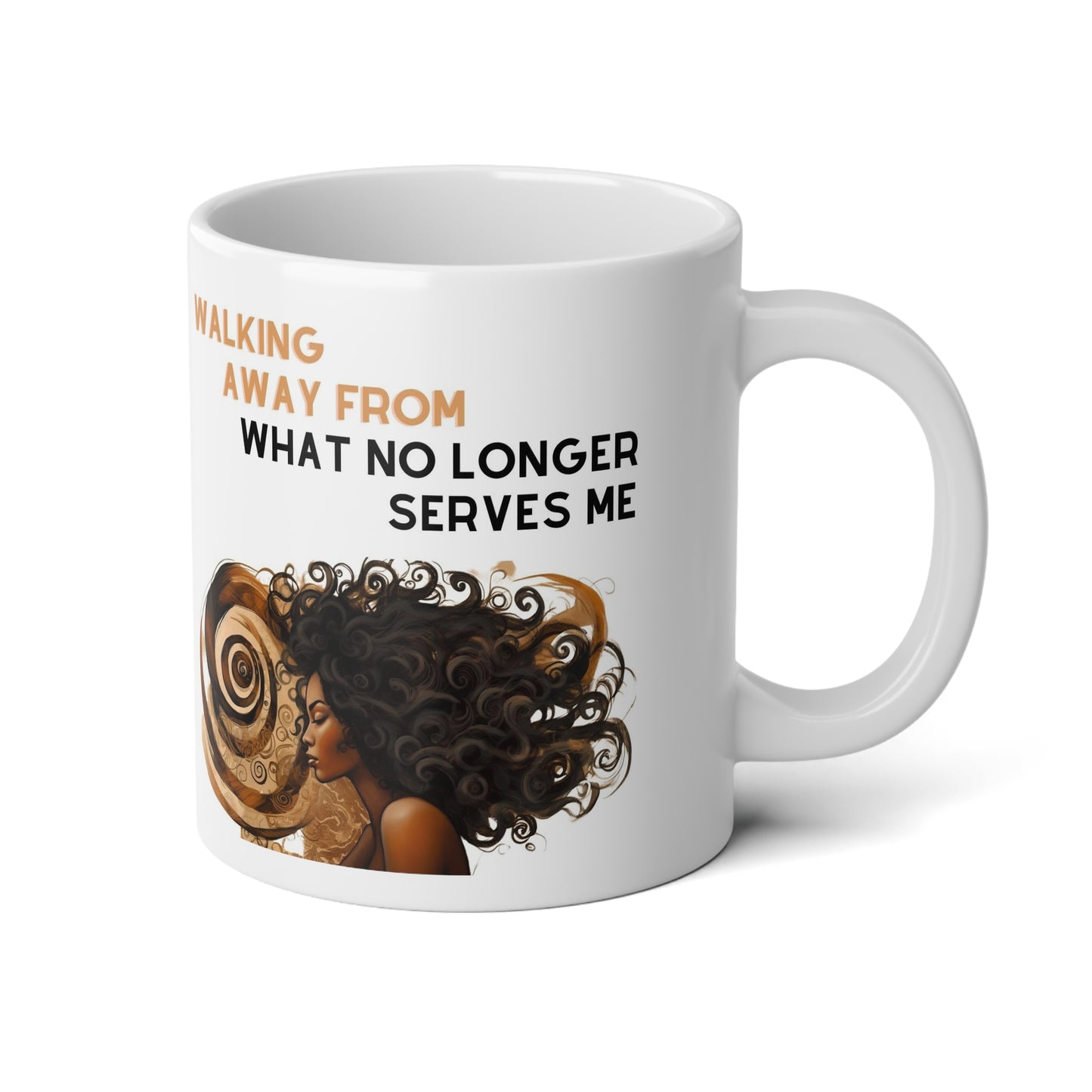 Walking Away From What No Longer Serves Me Jumbo Mug| 20oz