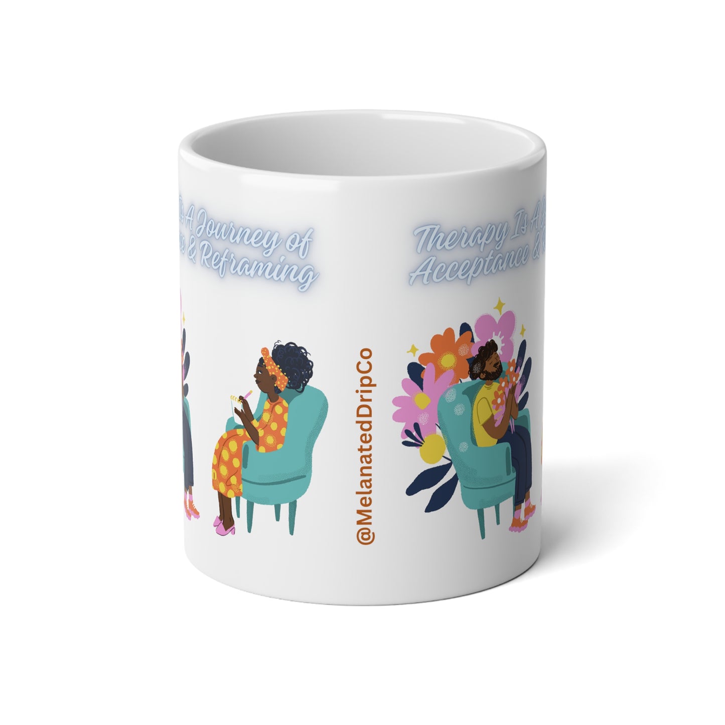 Therapy Is A Journey of Acceptance & Reframing Jumbo Mug| 20oz