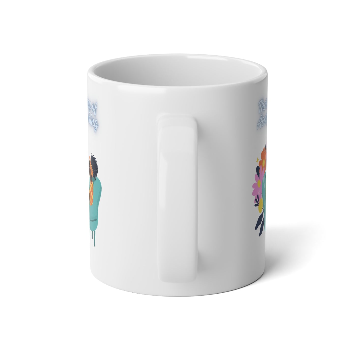 Therapy Is A Journey of Acceptance & Reframing Jumbo Mug| 20oz