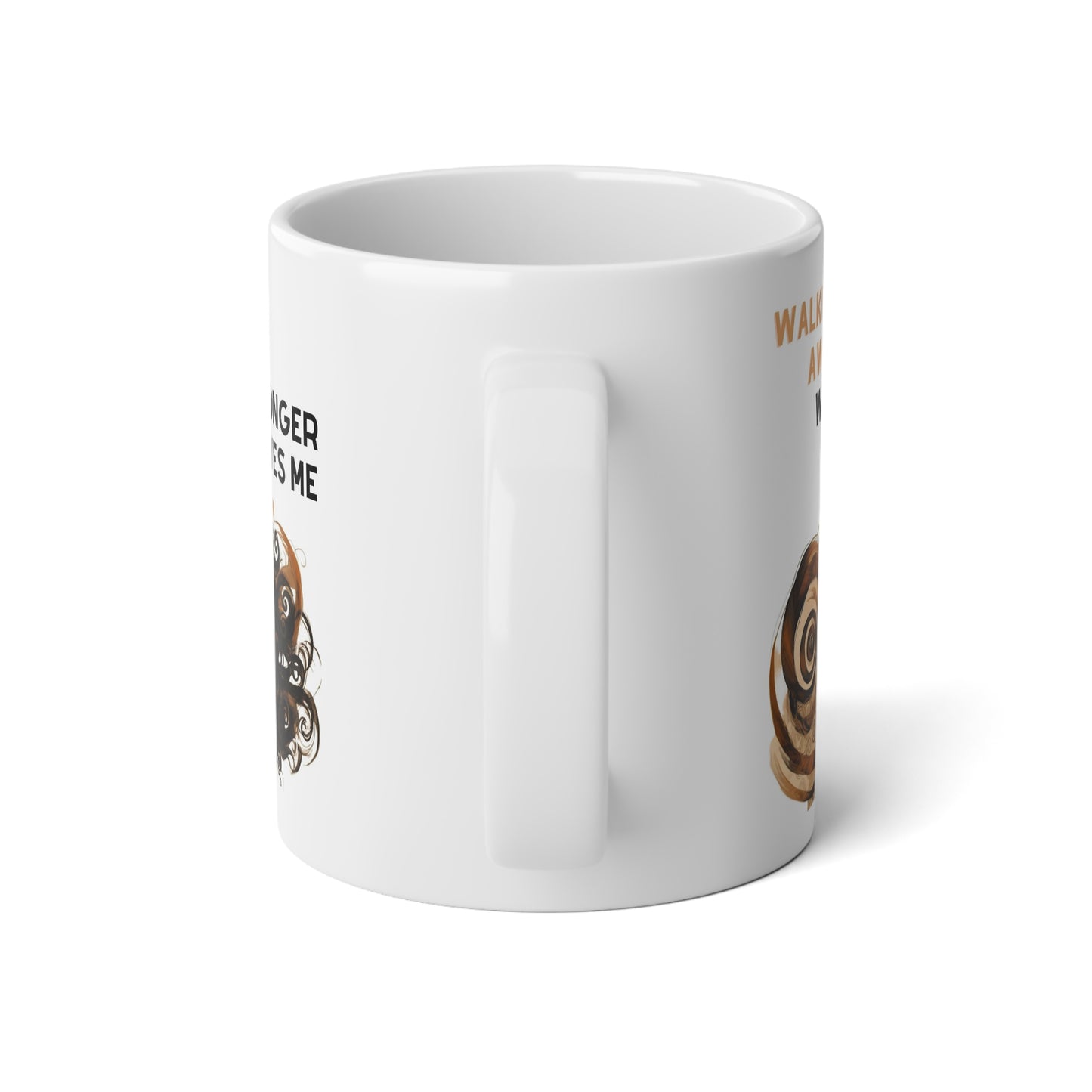 Walking Away From What No Longer Serves Me Jumbo Mug| 20oz